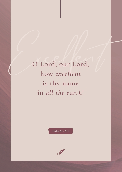 O, Lord, our Lord